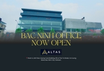 ALTAS CORP – VĂN PHÒNG BẮC NINH CHÍNH THỨC ĐI VÀO HOẠT ĐỘNG 