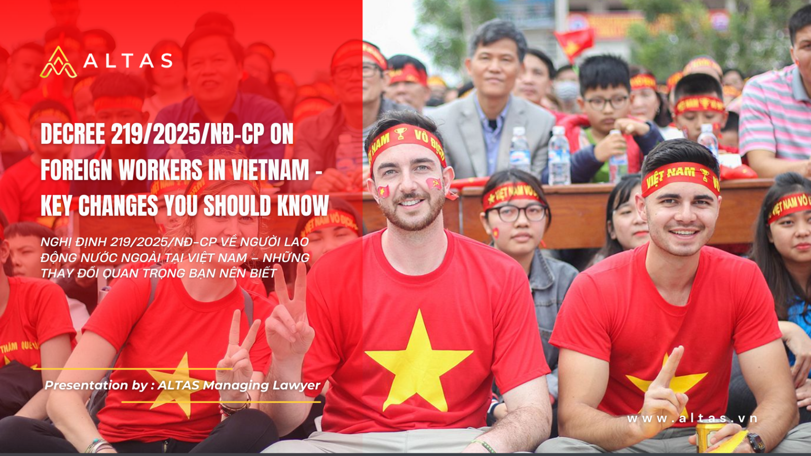 Nghị Định 219/2025/NĐ-CP Về Người Lao Động Nước Ngoài Tại Việt Nam – Những Thay Đổi Quan Trọng Bạn Nên Biết